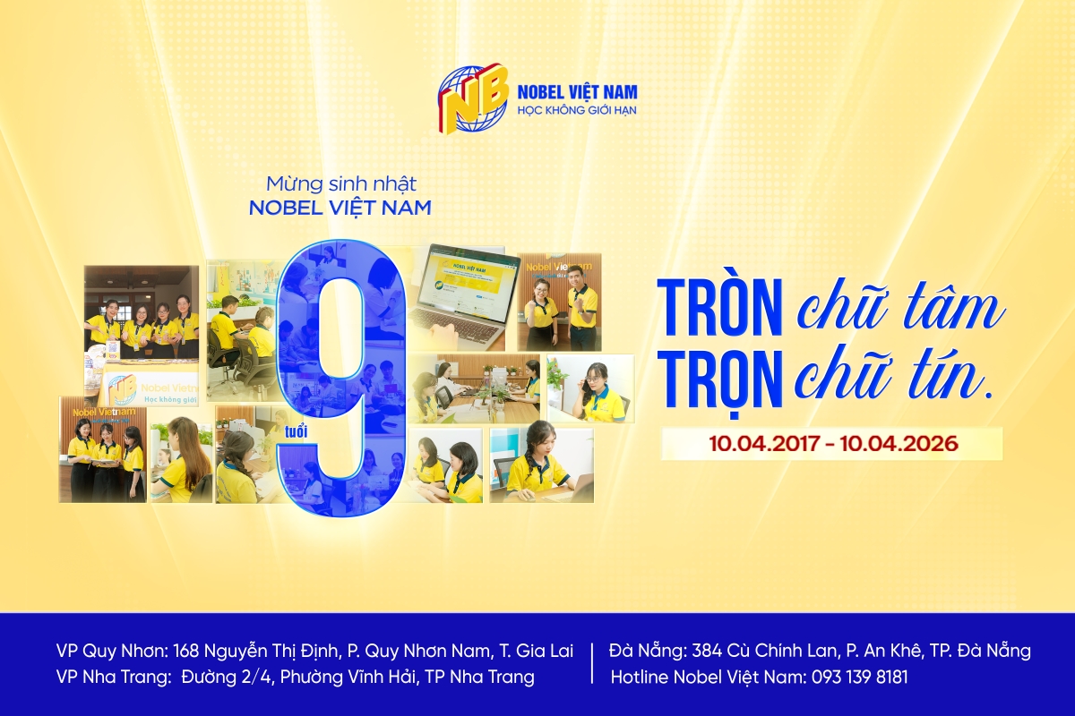 NOBEL VIỆT NAM - 9 NĂM MỘT HÀNH TRÌNH TỪ NHỮNG TRĂN TRỞ ĐẾN NGÀN NIỀM TIN